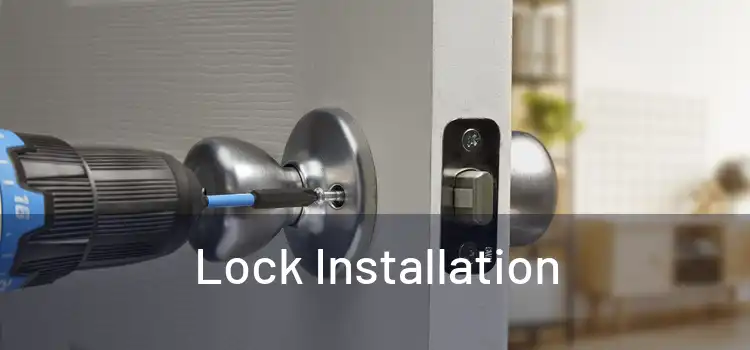  Lock Installation 